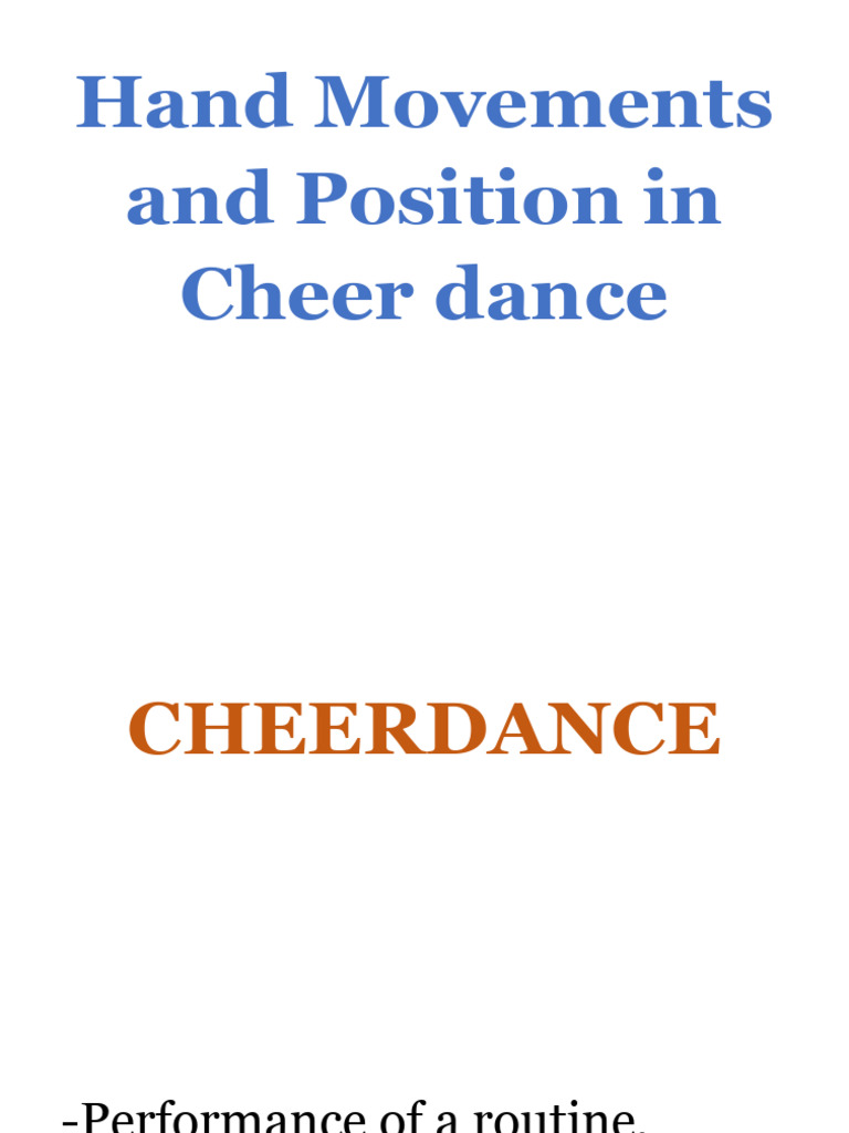 Hand Movements and Position in Cheer dance PDF