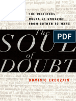 Dominic Erdozain - The Soul of Doubt_ the Religious Roots of Unbelief From Luther to Marx-Oxford University Press (2015)