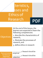 Characteristics, Processes and Ethics of Research