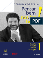 521342507 Pensar Bem Nos Faz Bem Vol 1 Mario Sergio Cortella