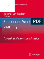 (Professional and Practice-based Learning 5) Rob F. Poell, Marianne van Woerkom (auth.), Rob F. Poell, Marianne van Woerkom (eds.) - Supporting Workplace Learning_ Towards Evidence-based Practice-Spri