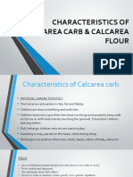 Characteristics of Calcarea Carb & Calcarea Flour