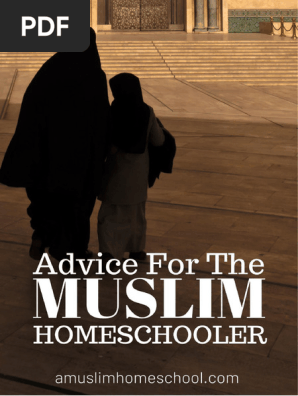 Advice for the Muslim homeschooler eBook