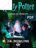 Harry Potter e o Enigma Do Principe J K