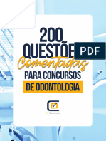 200 - Questões Comentadas para Concursos de Odontologia