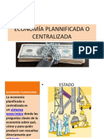 Economía Plannificada o Centralizada