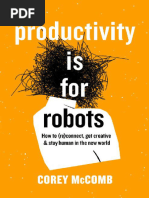 Productivity Is For Robots