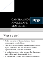 Camera Shots, Angles and Movement