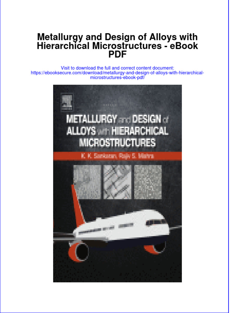 Full Download Book Metallurgy and Design of Alloys With Hierarchical