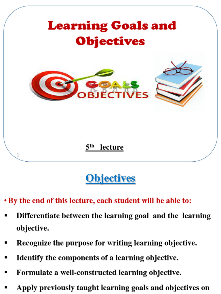 Understanding Learning Goals and Objectives | PDF | Learning | Attitude ...