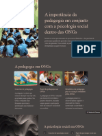 A Importancia Da Pedagogia em Conjunto Com A Psicologia Social Dentro Das ONGs