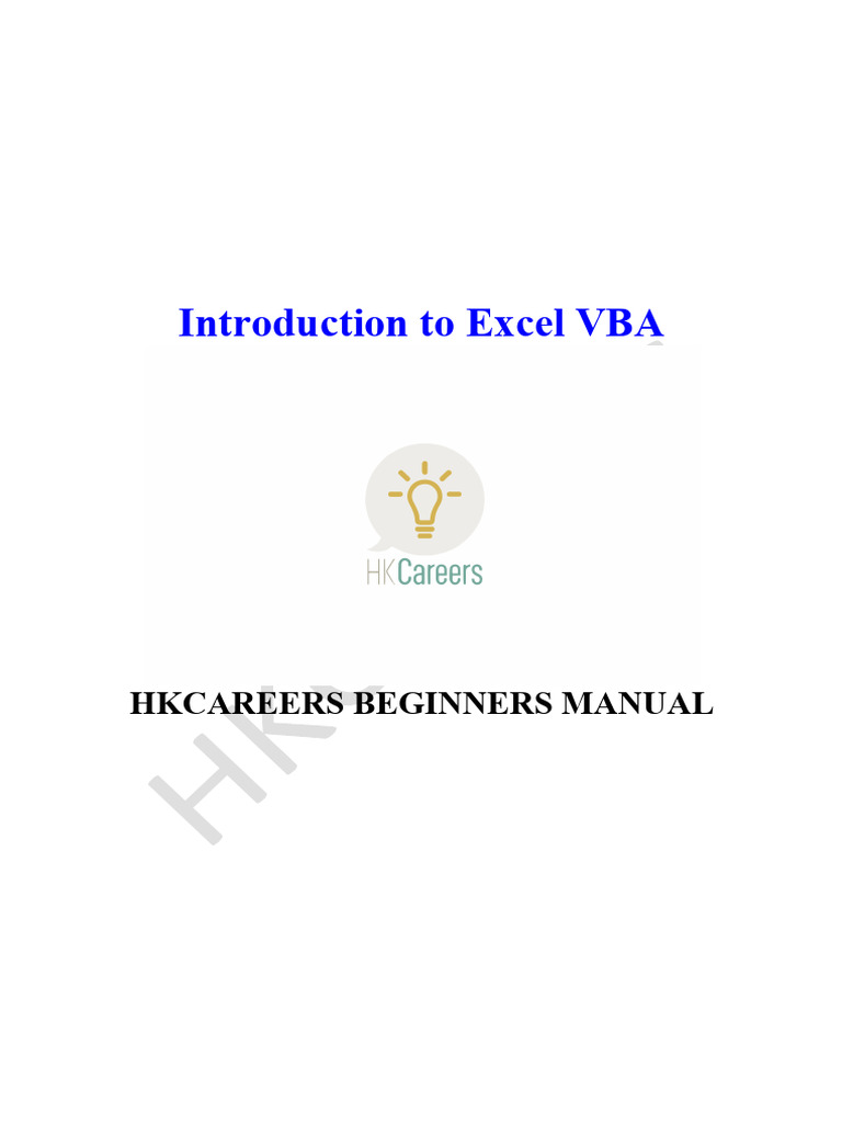 Introduction To Excel VBA: Hkcareers Beginners Manual | PDF | Microsoft ...