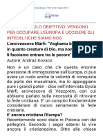 BASTABUGIE - HANNO UN SOLO OBIETTIVO - VENGONO PER OCCUPARE L'EUROPA... - n.464 Del 27 Luglio 2016