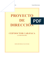PROYECTO DE DIRECCIÓN CEIP DOCTOR CARAVACA (Fernando Millán Alcántara)