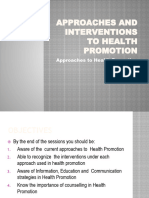 Approach To Health Interventions and Promotions