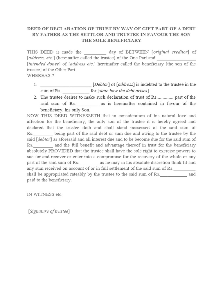 Deed of declaration of trust by way of gift part of a debt by father as