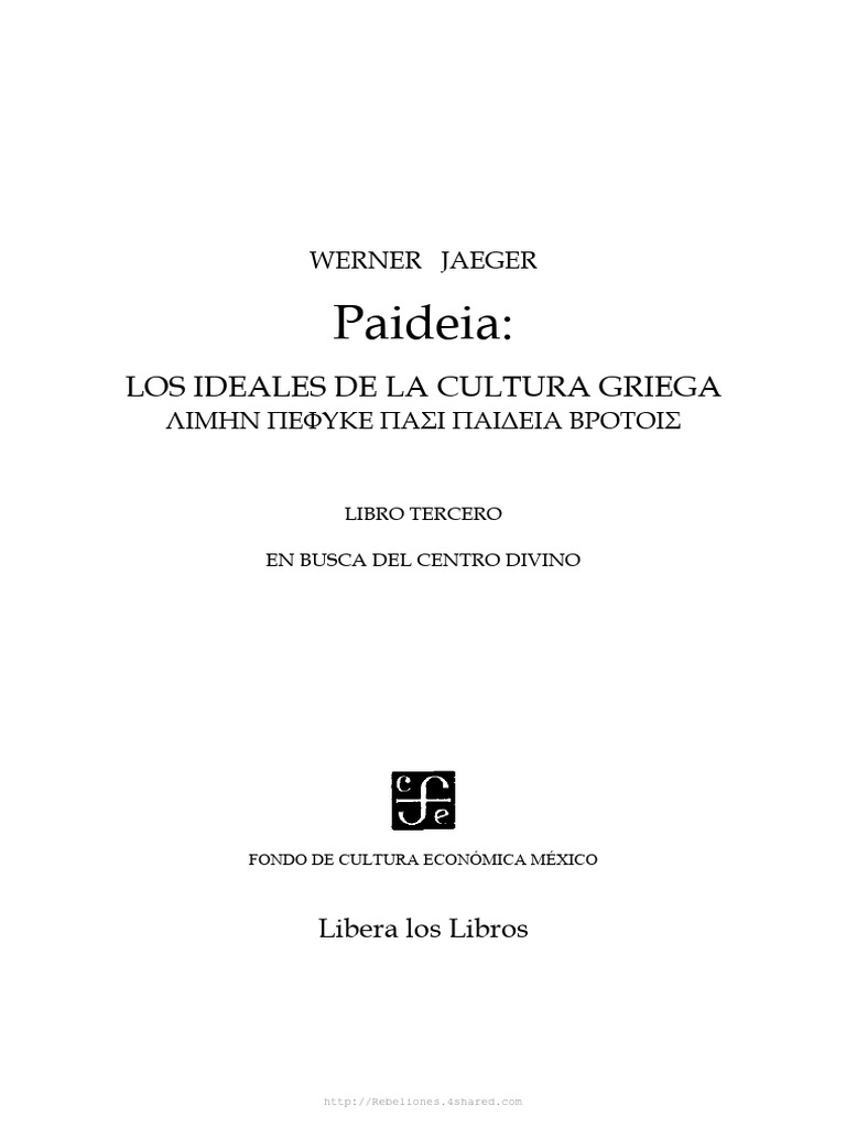 Ideales de la Cultura Griega en Paideia | PDF | Platón | Antigua Grecia