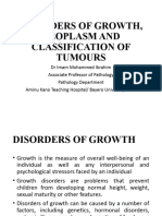 Disorders of Growth, Neoplasm and Classification Ot