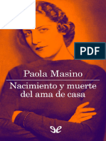 Paola Masino - Nacimiento y Muerte Del Ama de Casa