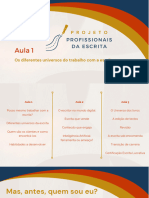 Projeto Profissionais Da Escrita - Aula 1