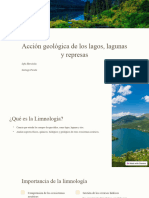 Accion Geologica de Los Lagos Lagunas y Represas