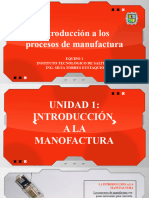 Presentación Procesos de Manofactura Unidad 1 Final