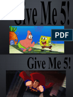 Give Me 5