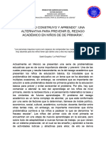 "Jugando Construyo y Aprendo" - Una Alternativa para Prevenir El Rezago Académico en Niños de de Primaria"