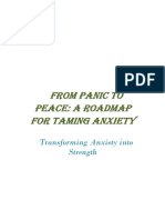 Journey From Panic To Peace: Your Pathway To Taming Anxiety and Transforming It Into Strength