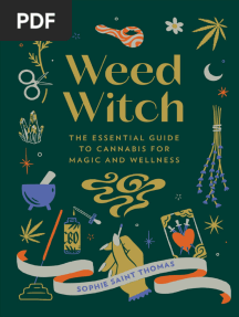 Weed Witch The Essential Guide To Cannabis For Magic and Wellness 9780762482108 2022027562 9780762482092 0762482109