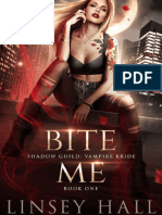 Bite Me (Shadow Guild; Vampire Bride 1) - Linsey Hall