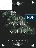 The Fabric of Our Souls - K M Moronova