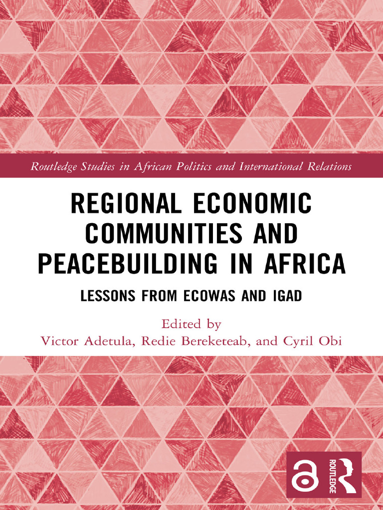 Regional Economic Communities and Peaceb | PDF | Peacebuilding ...