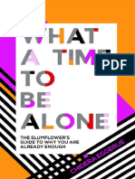 What A Time To Be Alone by Chidera Eggerue