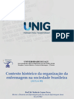 Aula 06 - Contexto Histórico Da Organização Da Enfermagem Na Sociedade Brasileira