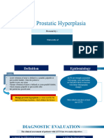 Benign Prostatic Hyperplasia: Present by
