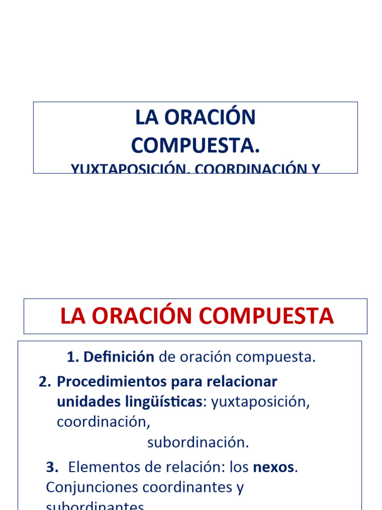 Estructura de la Oración Compuesta | PDF | Oración (Lingüística) | Verbo