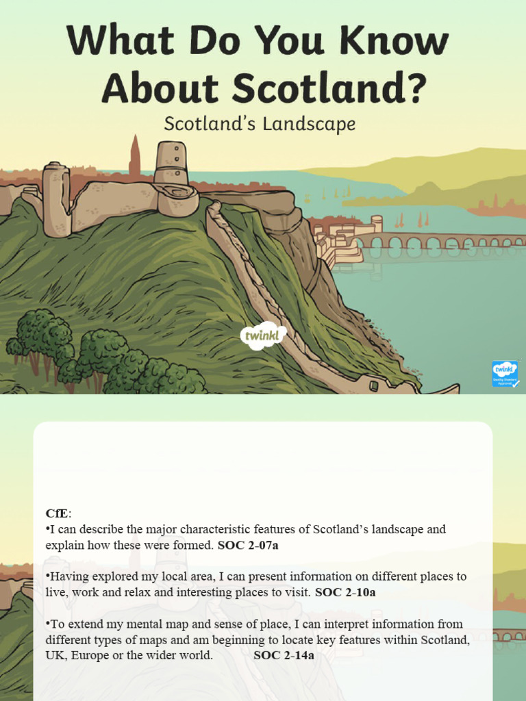 Exploring Scotland's Landscape and Cities | PDF | Scotland | Edinburgh