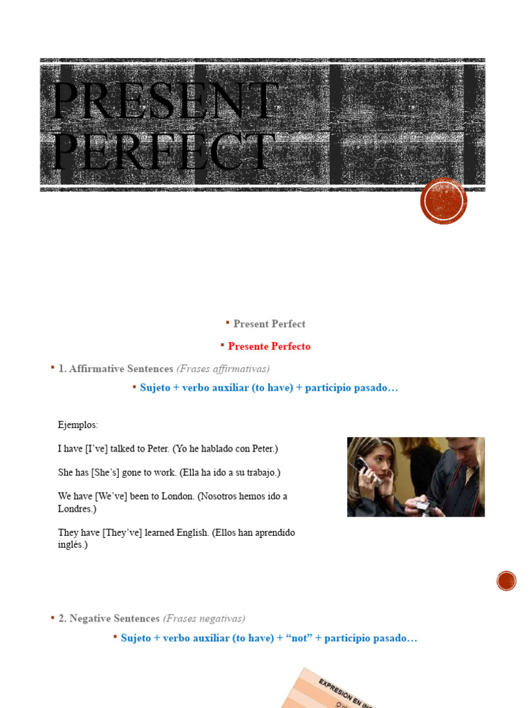 Uso del Presente Perfecto en Inglés | PDF | Mecánica del lenguaje ...