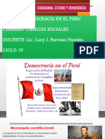 Tema: La Democracia en El Peru Carrera: Ciencias Sociales DOCENTE: Lic. Lucy J, Narvaez Paredes. Ciclo: Iv