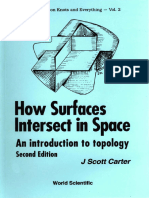 How Surfaces Intersect in Space, An Introduction to Topology (Series on Knots and Everything) (J. Scott Carter) 9810220820