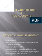 RECONCILIATION OF COST