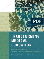 (McGill-Queen'S_Associated Medical Services Studies in the History of Medicine, Health, And Society) Delia Gavrus (Editor)_ Susan Lamb (Editor) - Transforming Medical Education_ Historical Case Studie