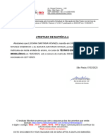 Atestado de Matrícula: Av. Rangel Pestana, 1.105 Brás - São Paulo - SP CEP: 03001000 - Tel.: (11) 3555-1000