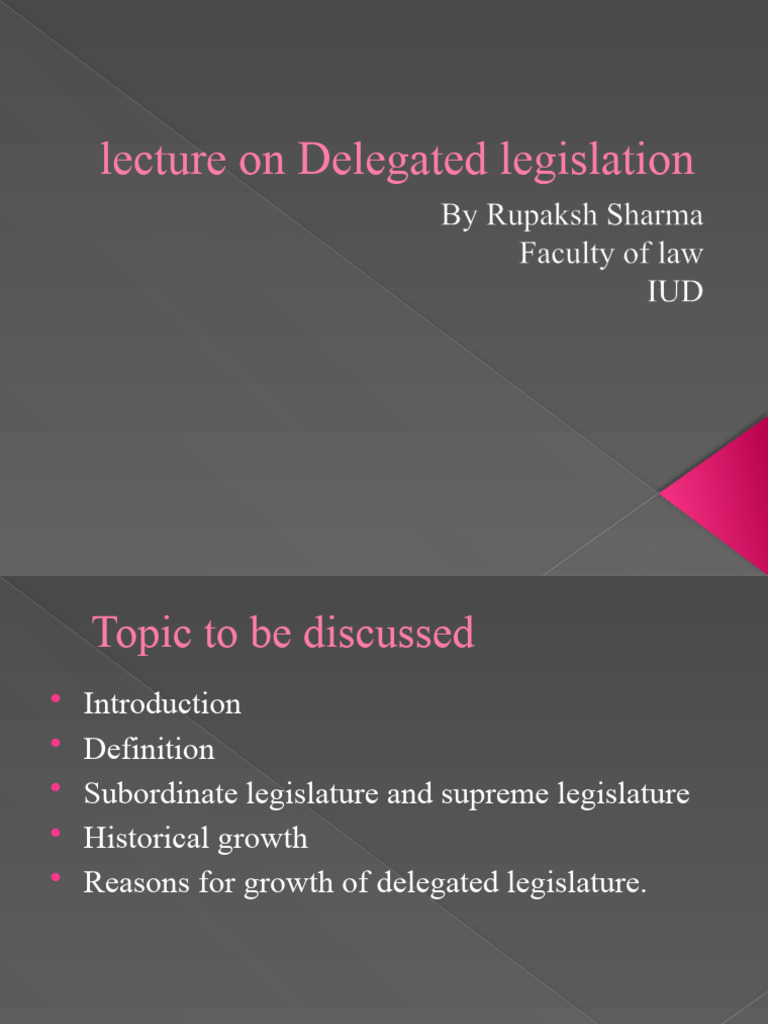 Understanding Delegated Legislation | PDF | Supreme Courts | Legislature