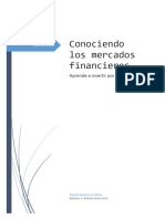 Conociendo Los Mercados Financieros. Aprende A Invertir Por Ti Mismo.