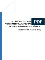 Ley 39 - 2015 LPAC - Modificación 30 Junio 2022 - 1