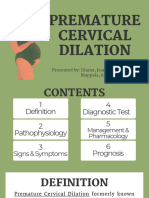 Premature Cervical Dilation