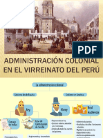 Administración Colonial en El Virreinato Del Perú