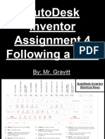Autodesk Inventor Assignment 4 Following A Path: By: Mr. Gravitt